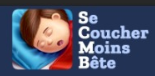 Se Coucher Moins Bête